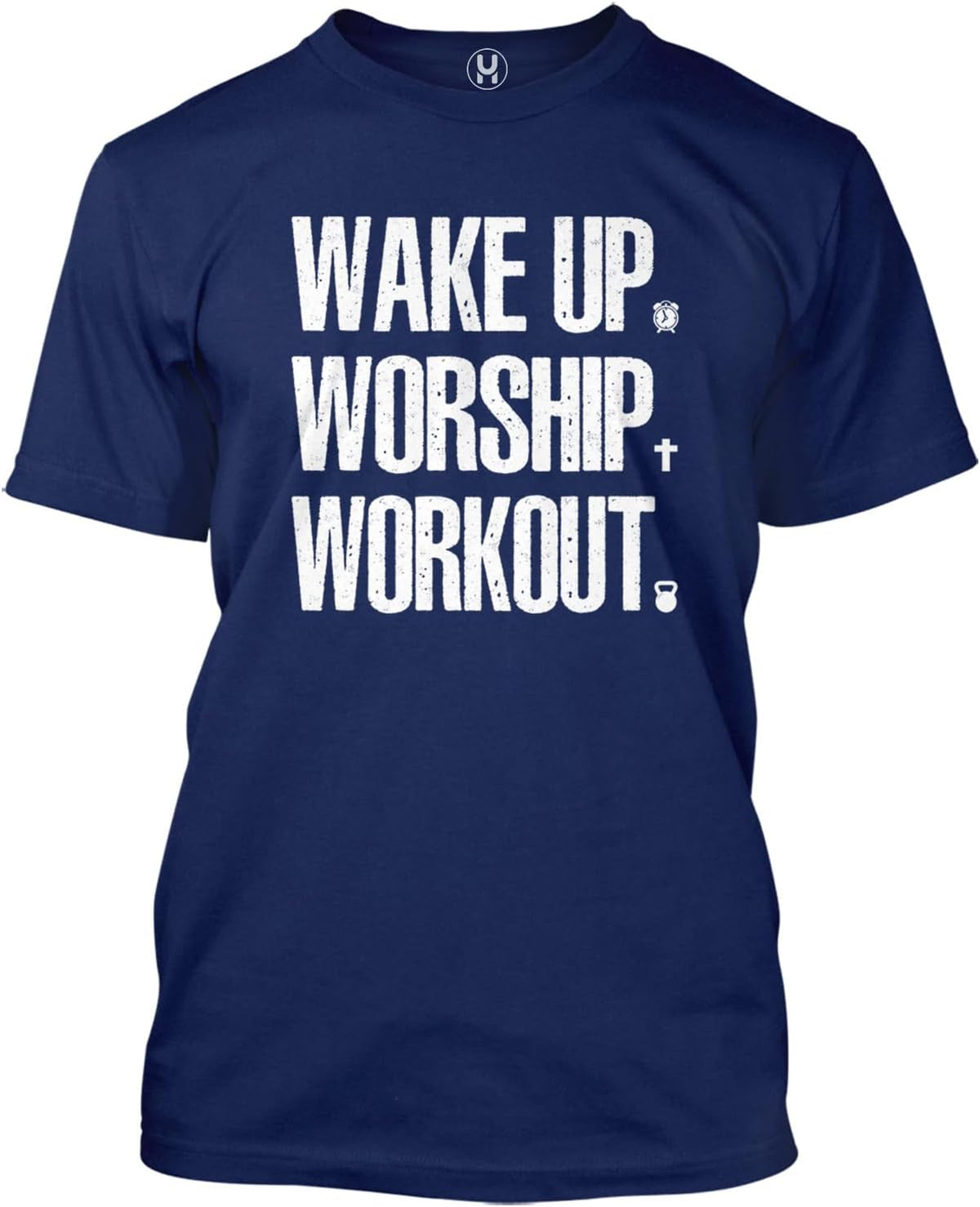 Haase Unlimited Wake Up. Worship. Workout. - Gym Routine Men's T-Shirt - Navy