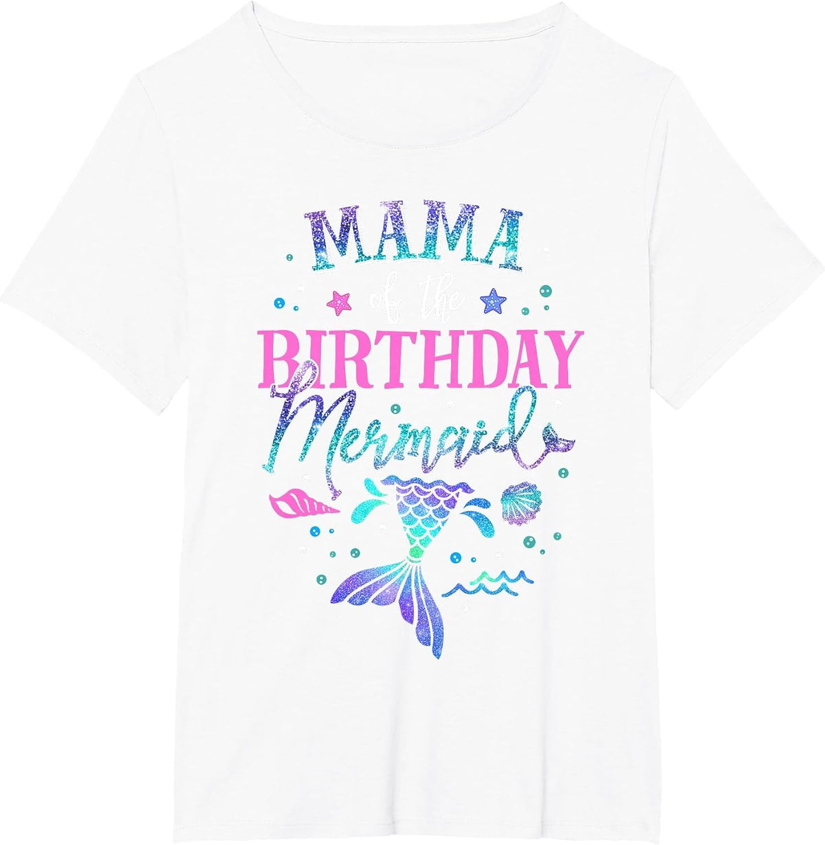 Mama of The Birthday Mermaid Party Matching Family Grandma T-Shirt - White