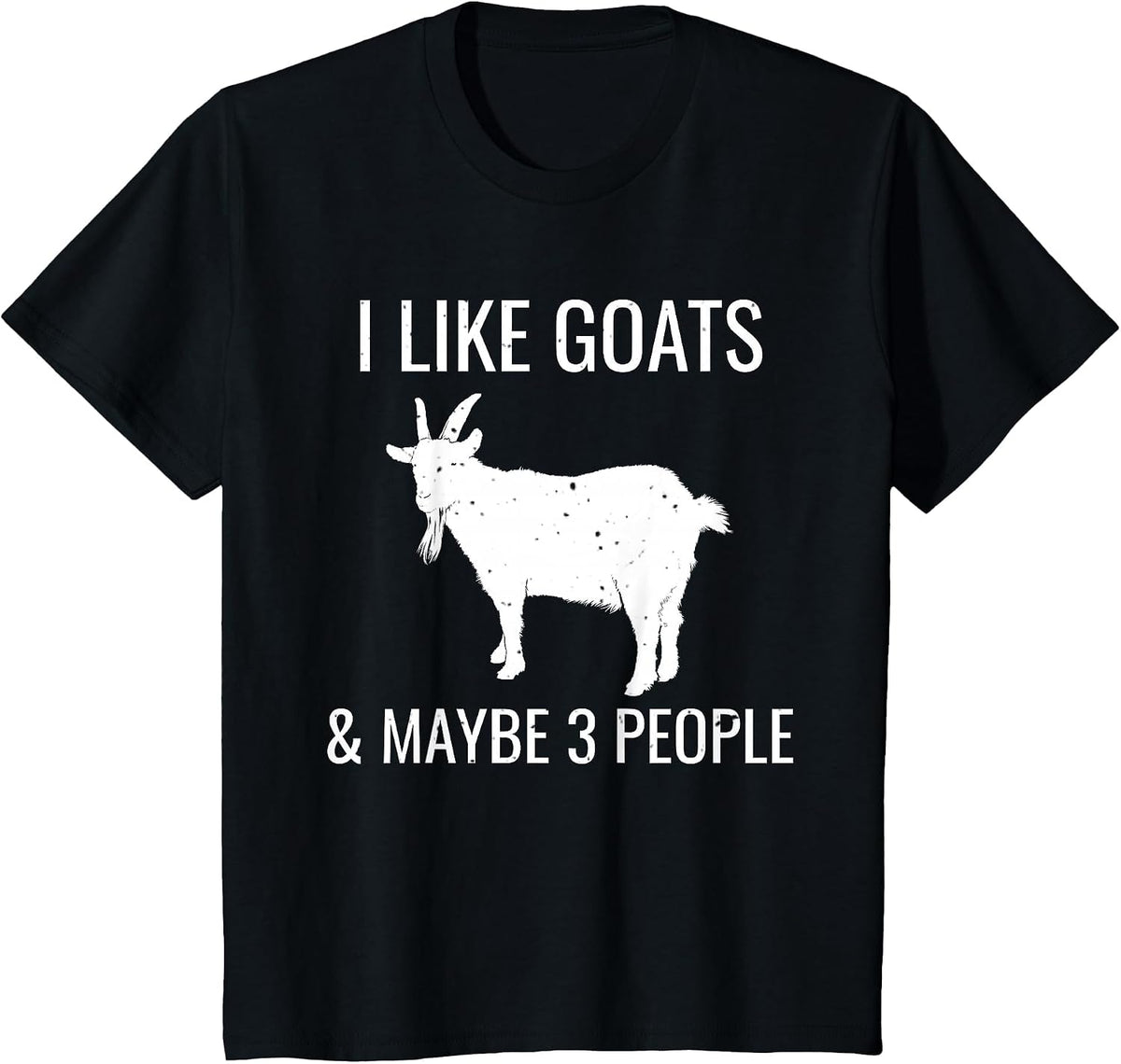 I Like Goats & Maybe 3 People Funny Farm Introvert T-Shirt T-Shirt - Black