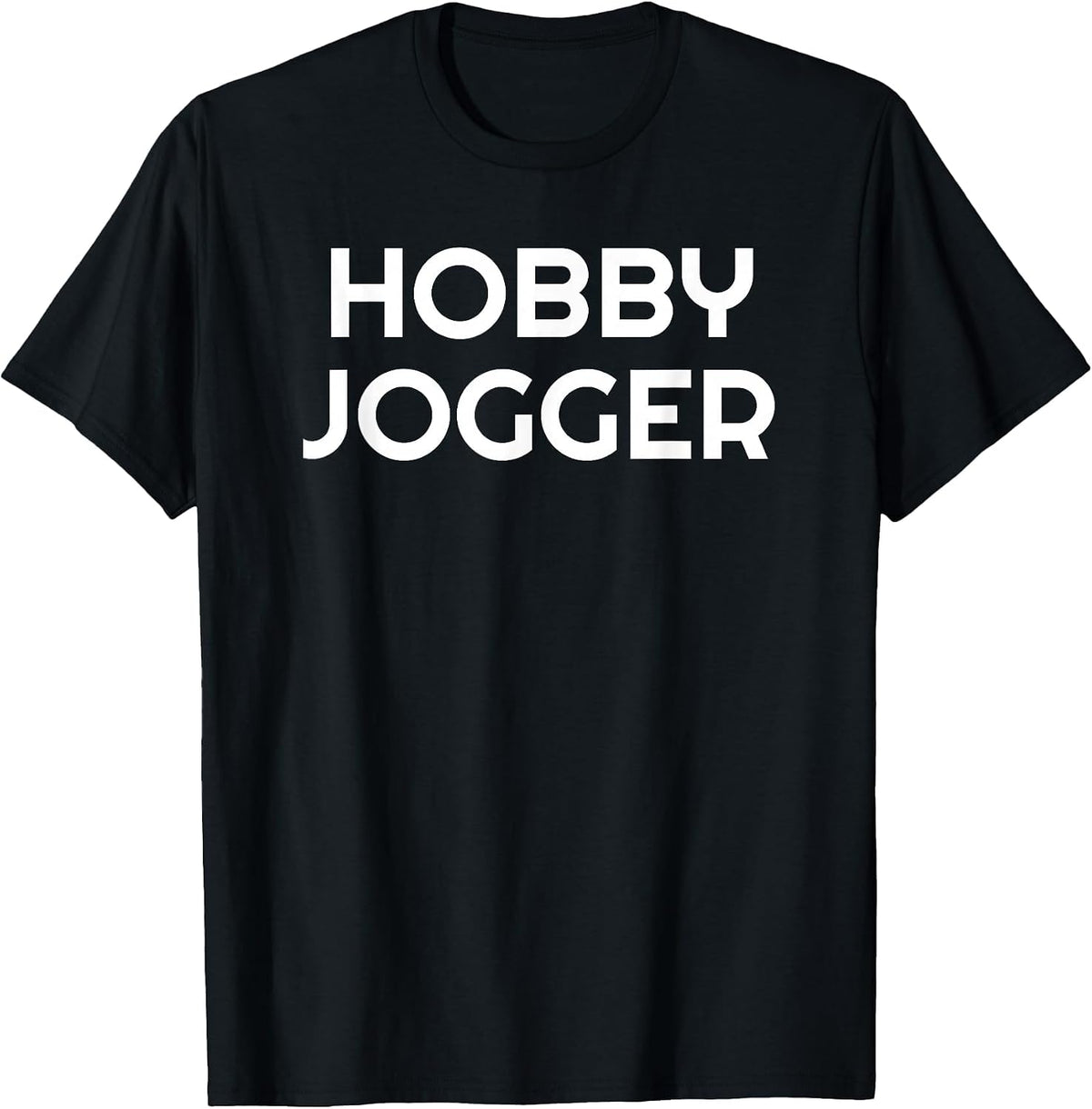 Running Hobby Jogger Marathoner Jog Short Sleeve T Shirt T-Shirt - Black