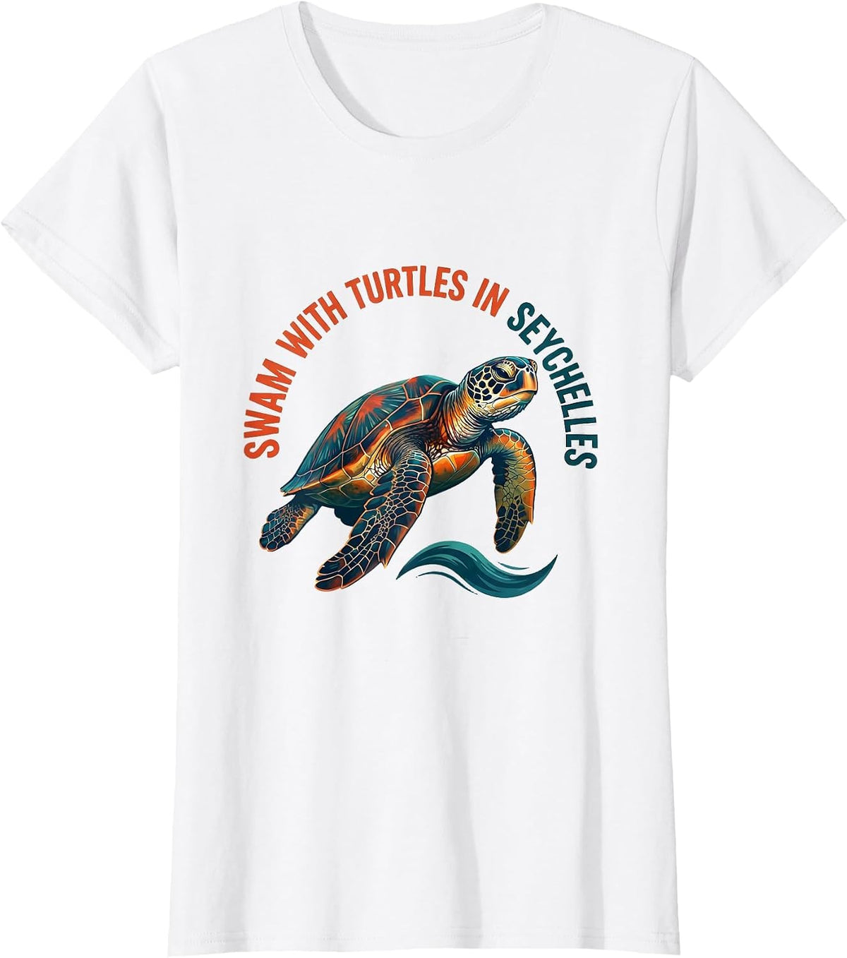 Women's Swam With Turtles In Seychelles Sea Turtle Lover Vacation T-Shirt - White
