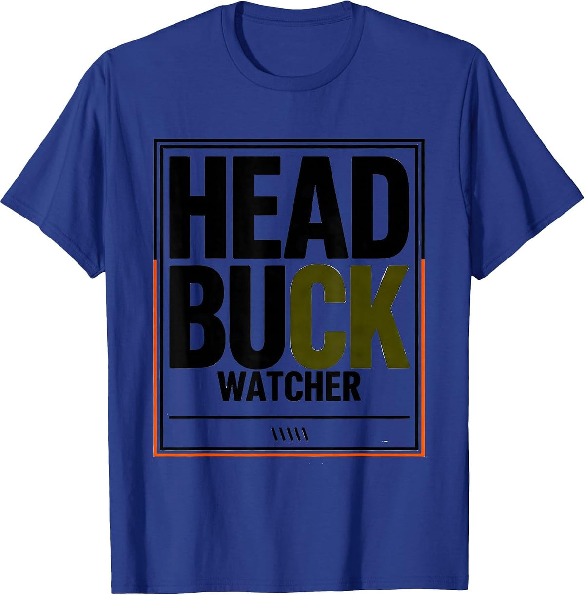 Head Buck Watcher Funny Youth Hunting Camo Deer Humor T-Shirt - Royal Blue