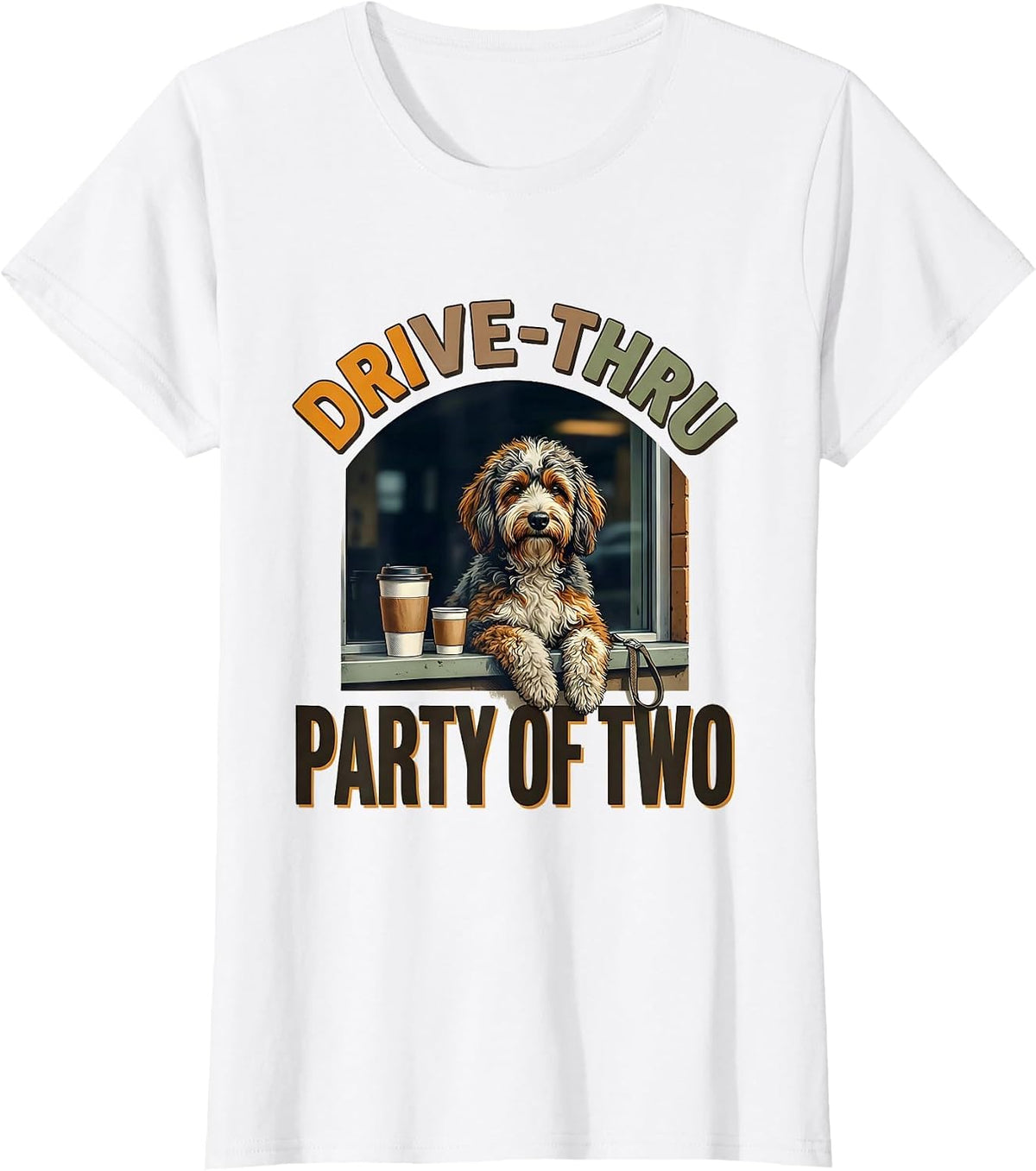 Drive-Thru Party Of Two Funny Bernedoodle Dog Owner Coffee T-Shirt - White