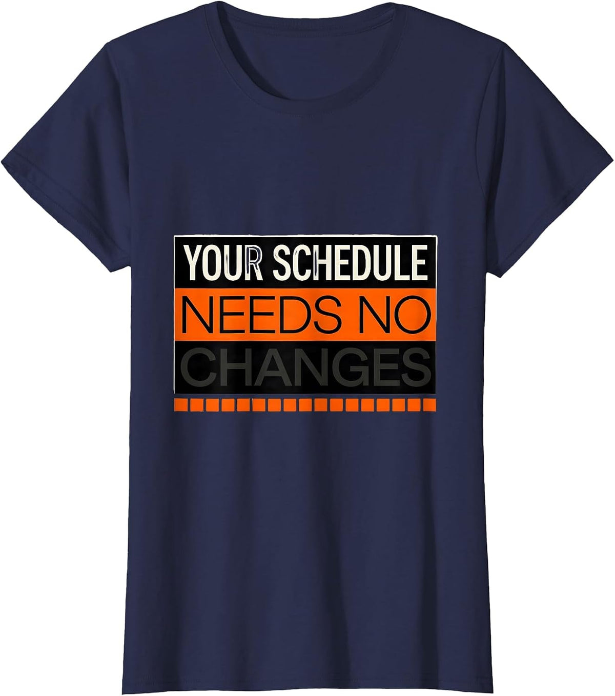 Women's Your Schedule Needs No Changes Funny School Counselor Retro T-Shirt - Navy Blue