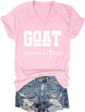 Goat God Over All Things V-Neck T-Shirt Goat Shirt God Shirts for Men Women - Pink-v