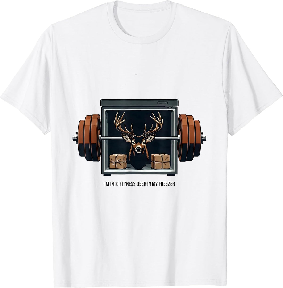 Men's I'm Into Fit'ness Deer In My Freezer Funny Hunting Dad Joke T-Shirt - White