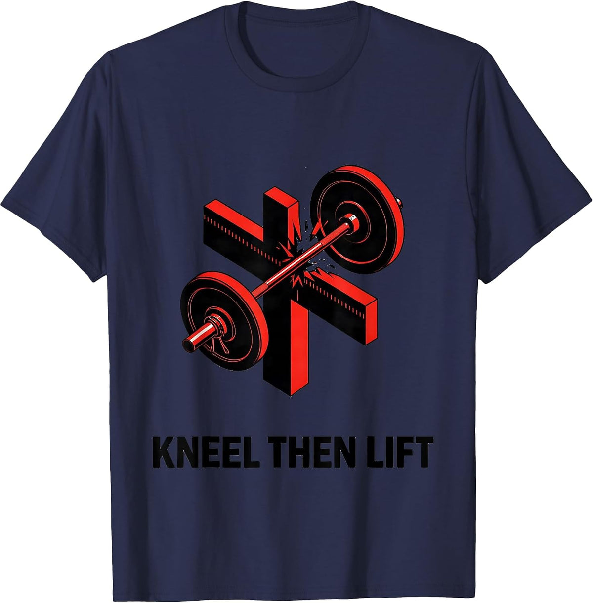 Men's Kneel Then Lift Christian Gym Workout Weightlifting Faith T-Shirt - Navy Blue