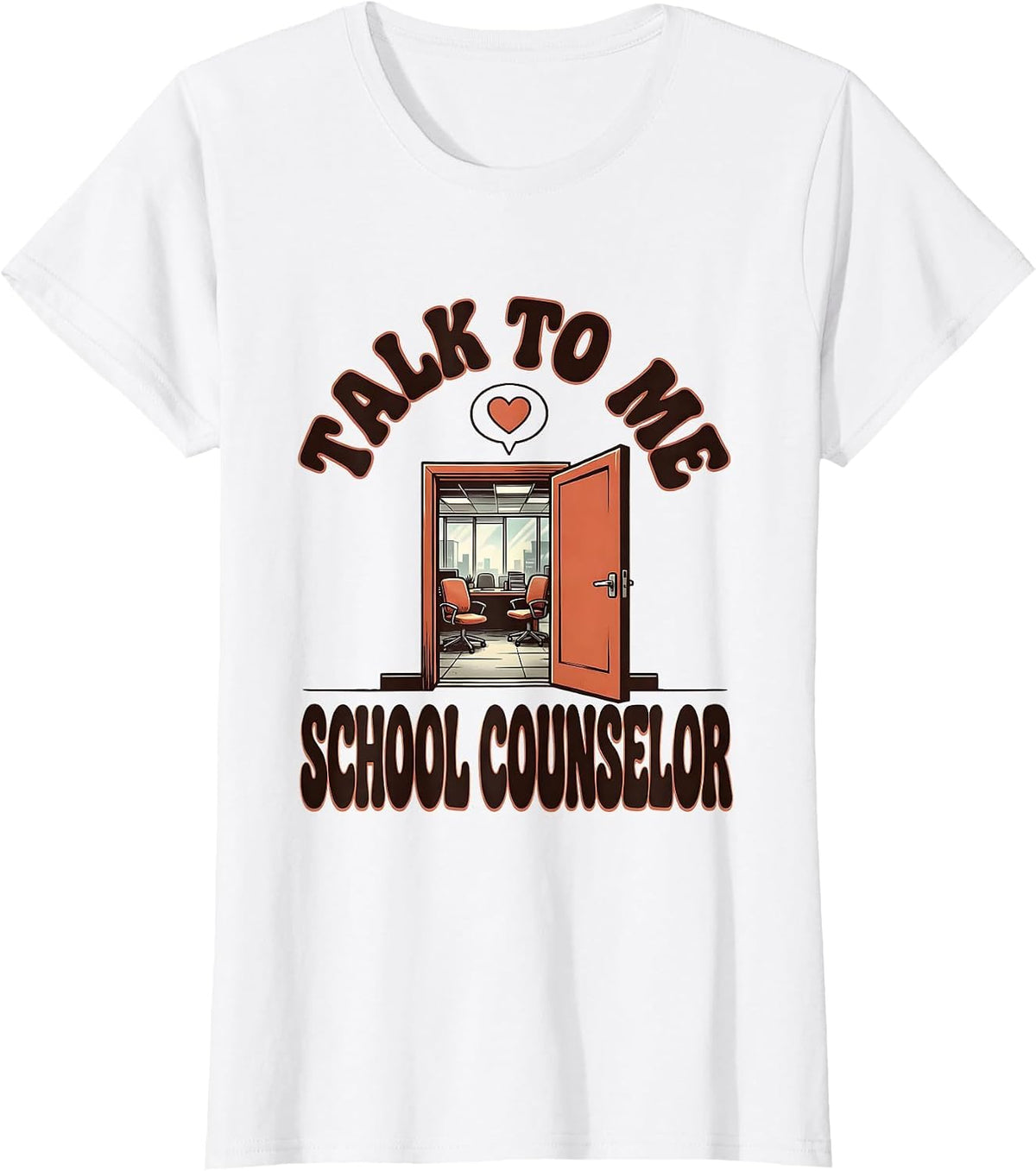 Women's Talk To Me, School Counselor Groovy Retro Humor T-Shirt - White