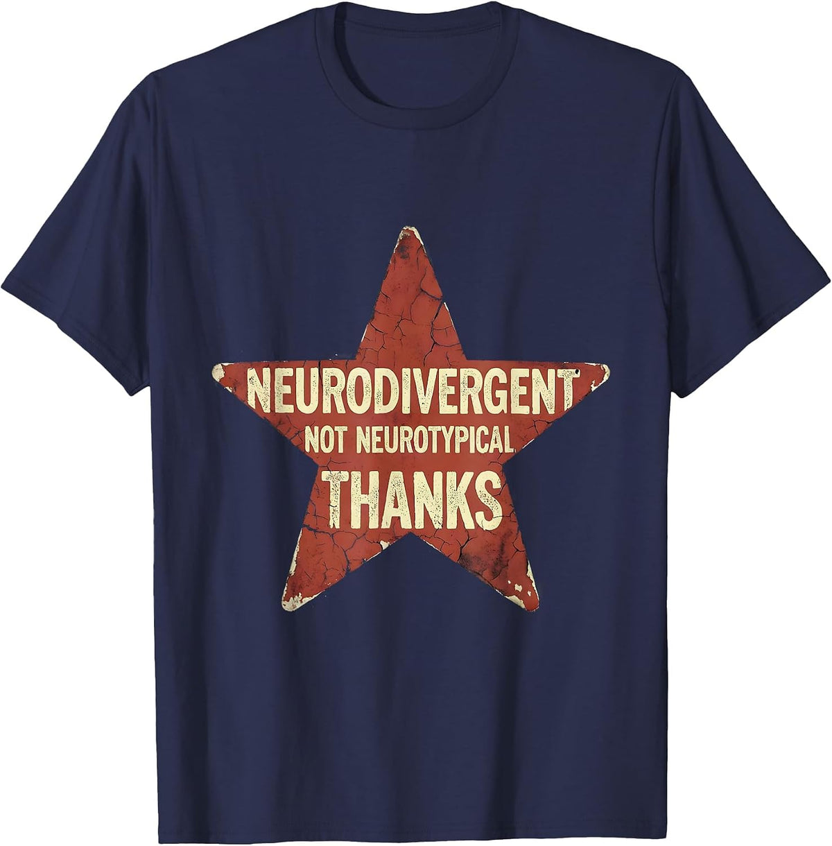 Men's Neurodivergent Not Neurotypical Thanks Autism T-Shirt - Navy Blue