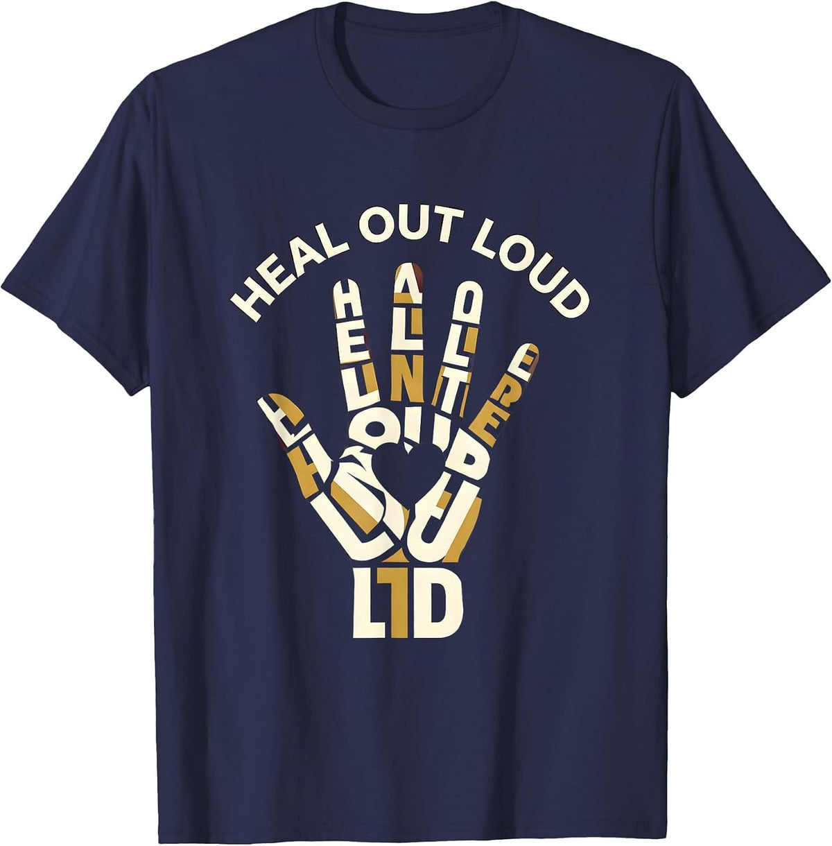 Men's Heal Out Loud Mental Health Matters Design T-Shirt - Navy Blue