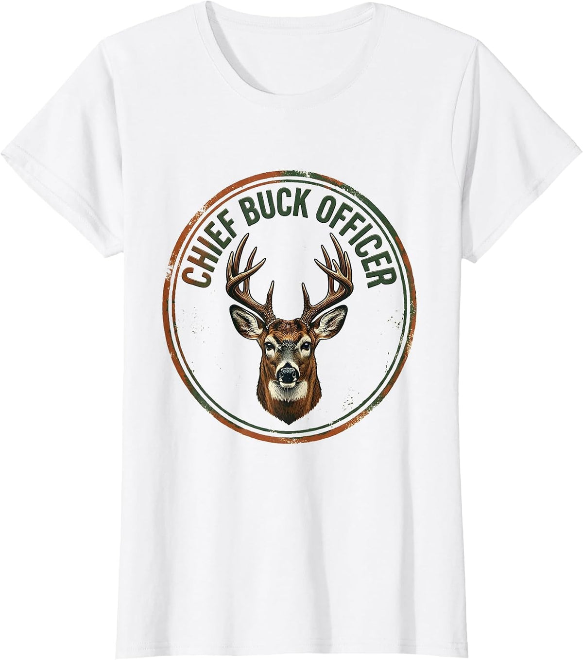 Women's Chief Buck Officer Vintage Funny Deer Hunting Dad Gift T-Shirt - White