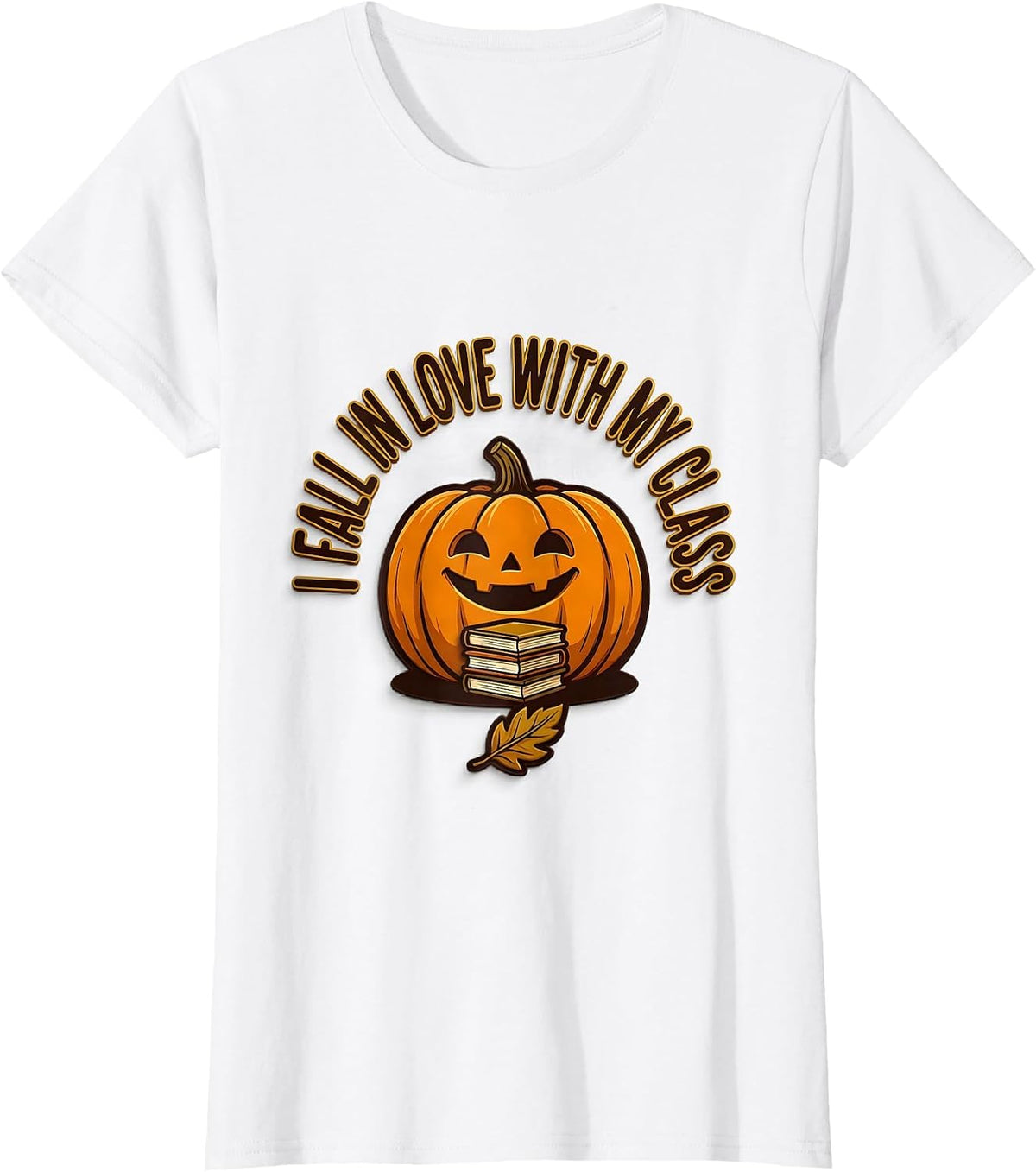 Women's I Fall In Love With My Class Teacher Autumn Preschool T-Shirt - White
