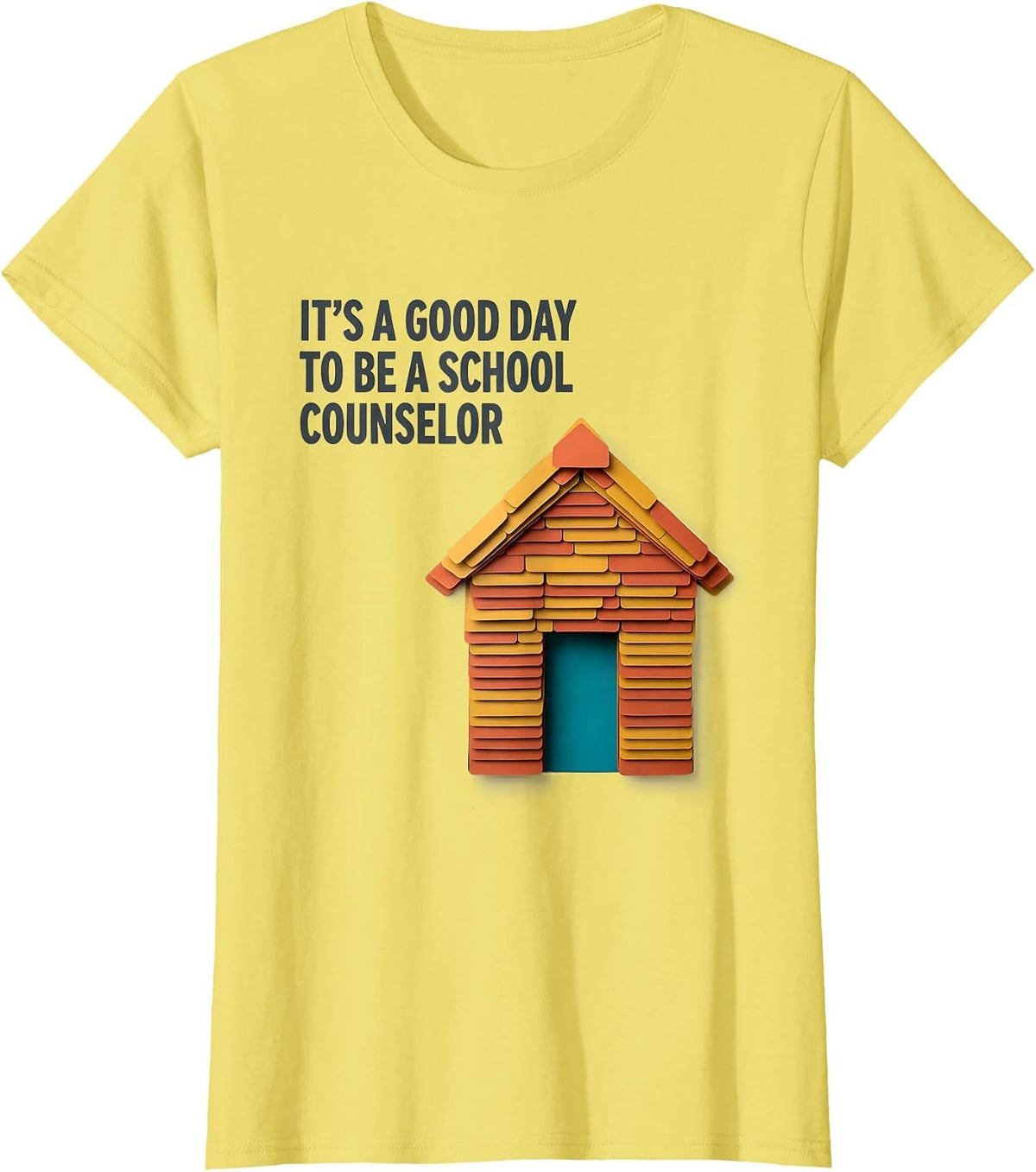 It's A Good Day To Be A School Counselor Teacher T-Shirt - Lemon Yellow