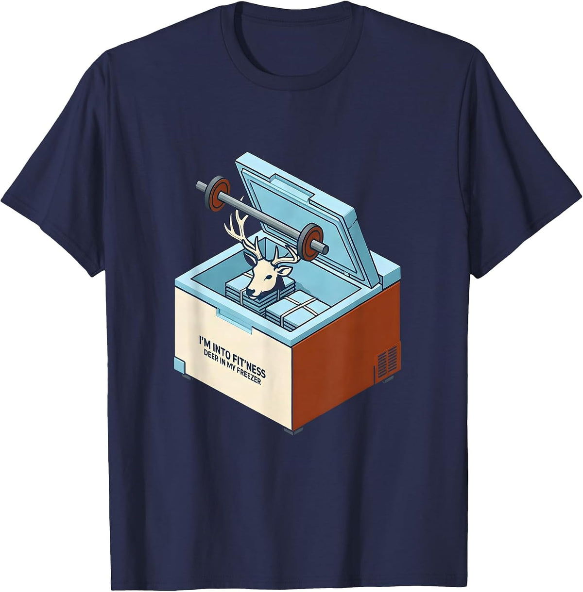 Men's I'm Into Fit'ness Deer In My Freezer Funny Hunting Dad Joke T-Shirt - Navy Blue