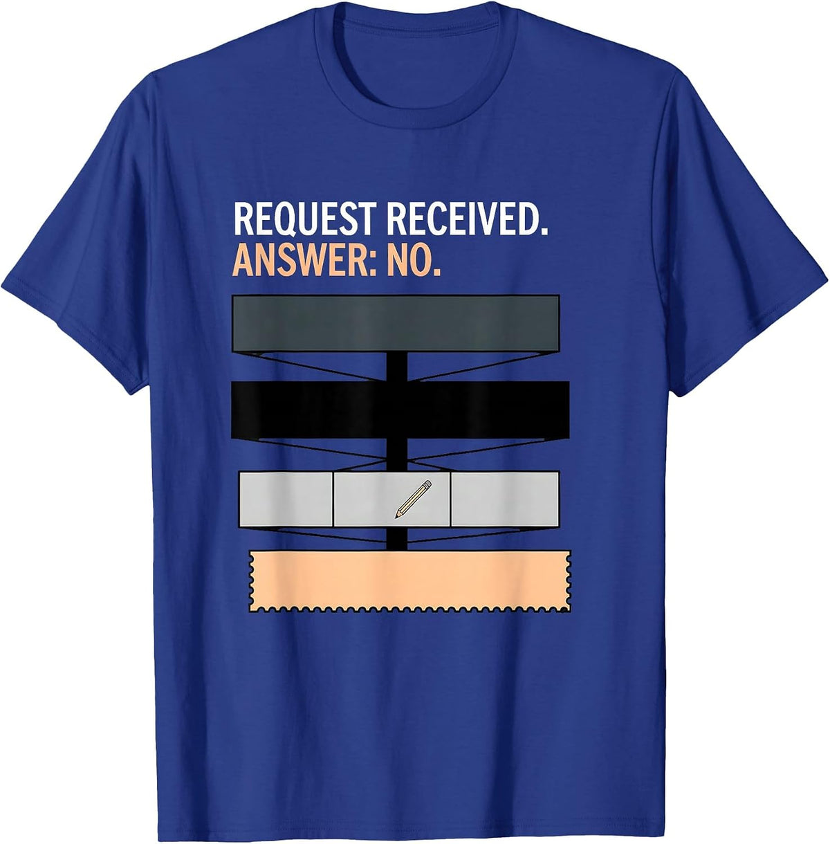 Men's Request Received Answer No Funny School Counselor Schedule T-Shirt - Royal Blue