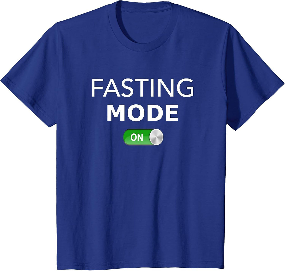 Fasting Mode ON T-Shirt I Funny Ramadan Quote Muslim Shirt T-Shirt - Royal Blue
