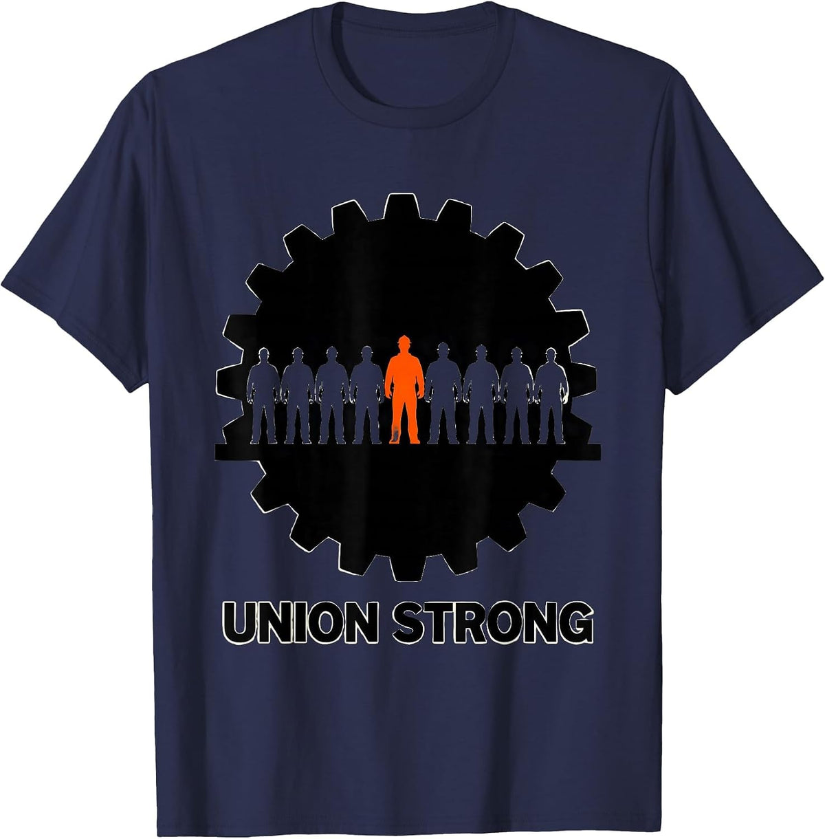 Union Strong Skilled Trades Worker Labor Movement Solidarity T-Shirt - Navy Blue