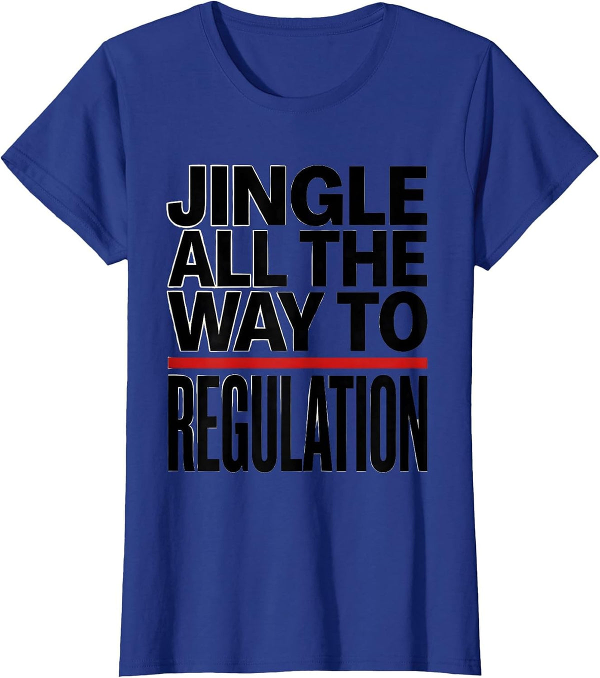 Women's Jingle All The Way To Regulation Funny School Counselor T-Shirt - Royal Blue