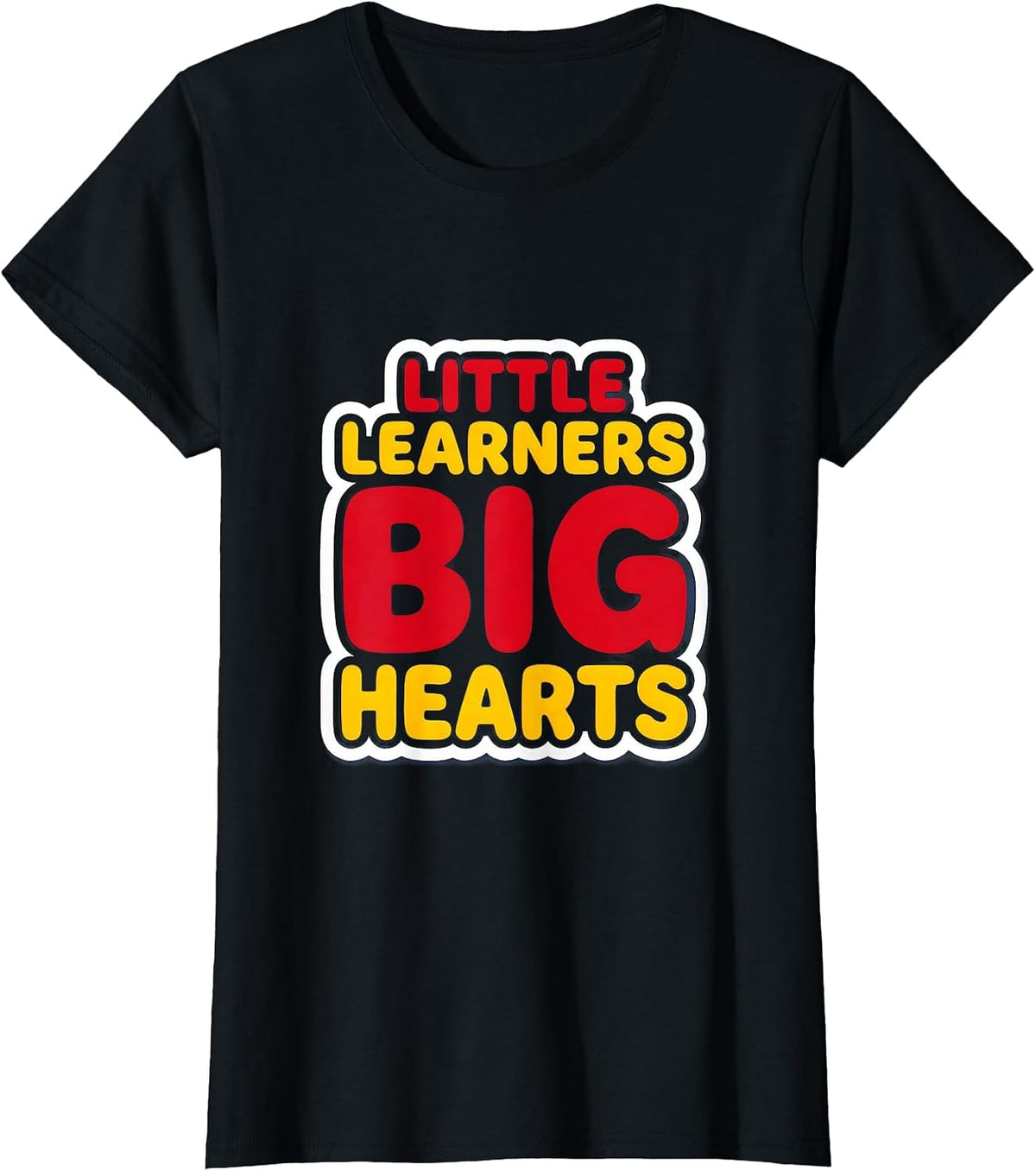 Little Learners Big Hearts Second Grade Teacher T-Shirt - Black