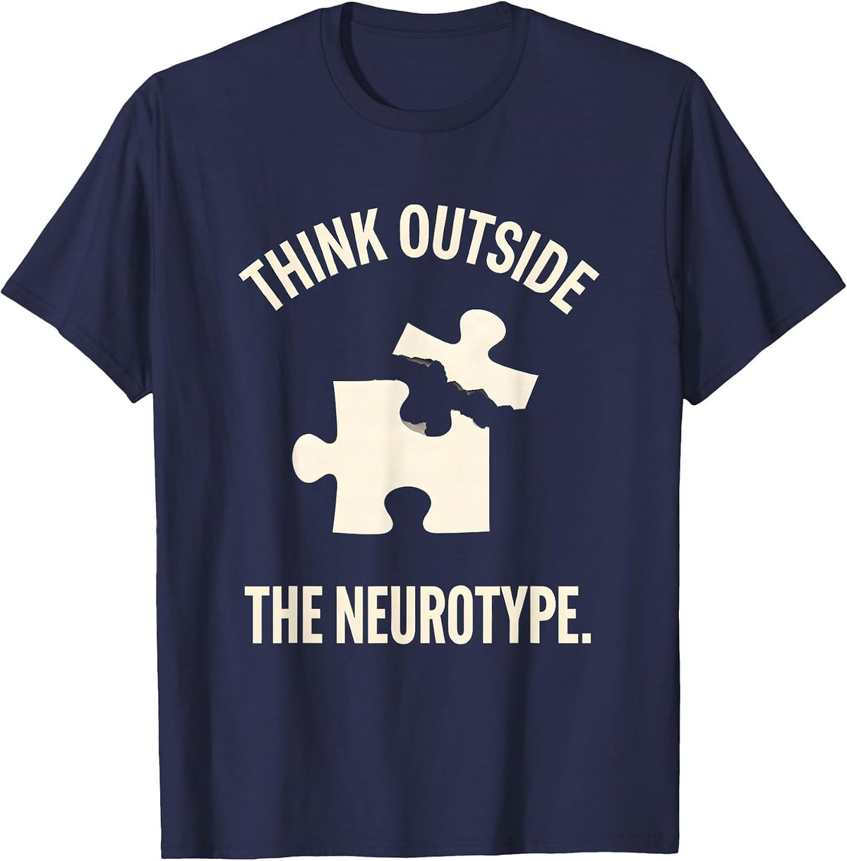Think Outside the Neurotype Autism Awareness Design T-Shirt - Navy Blue