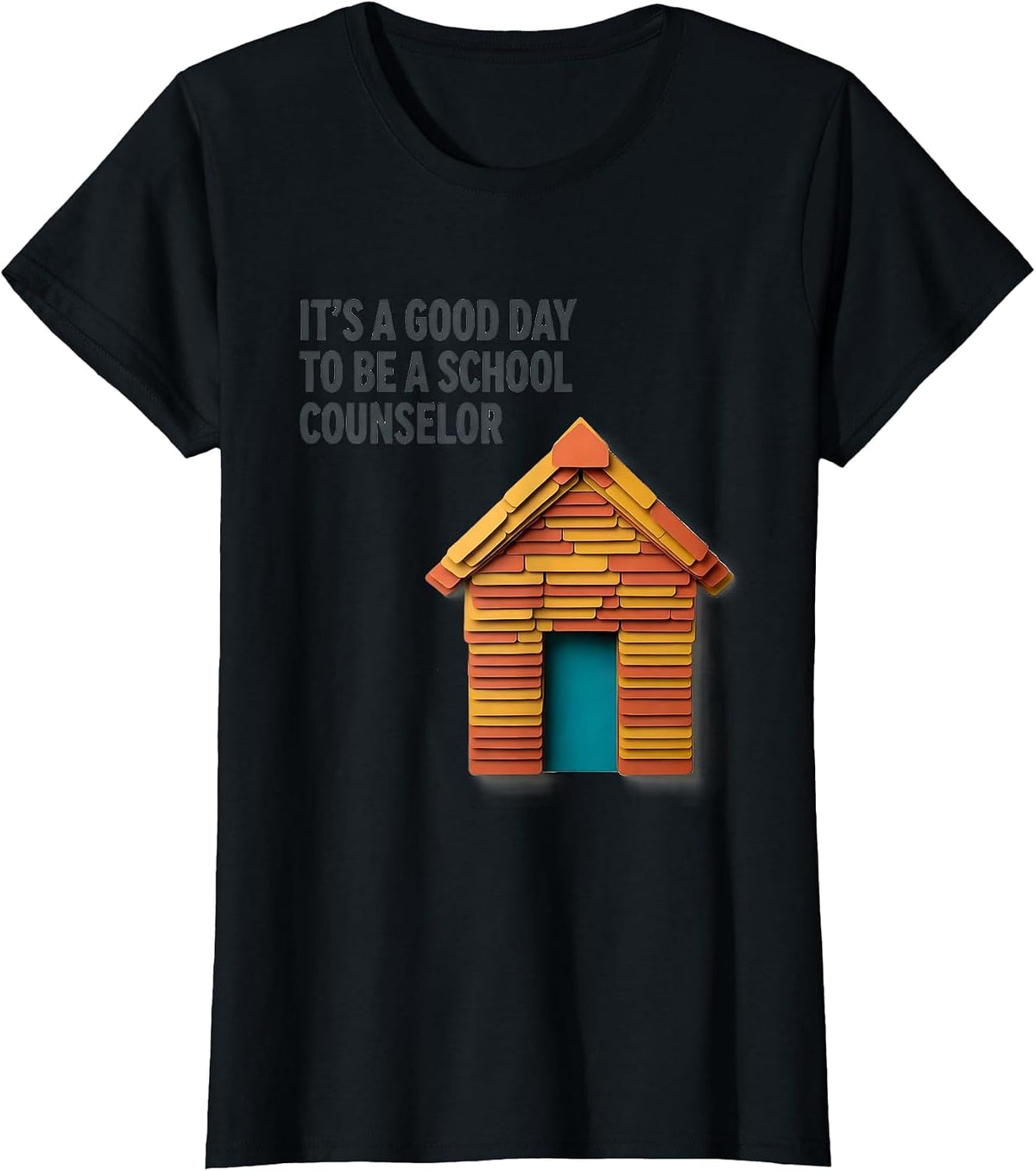 It's A Good Day To Be A School Counselor Teacher T-Shirt - Black
