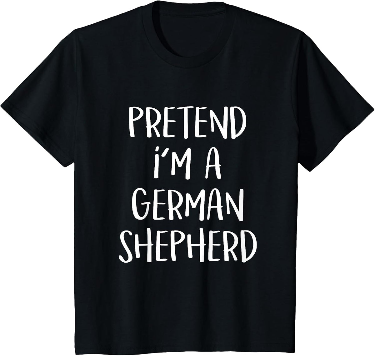 Pretend I'm A German Shepherd Costume Funny Halloween Party T-Shirt - Black