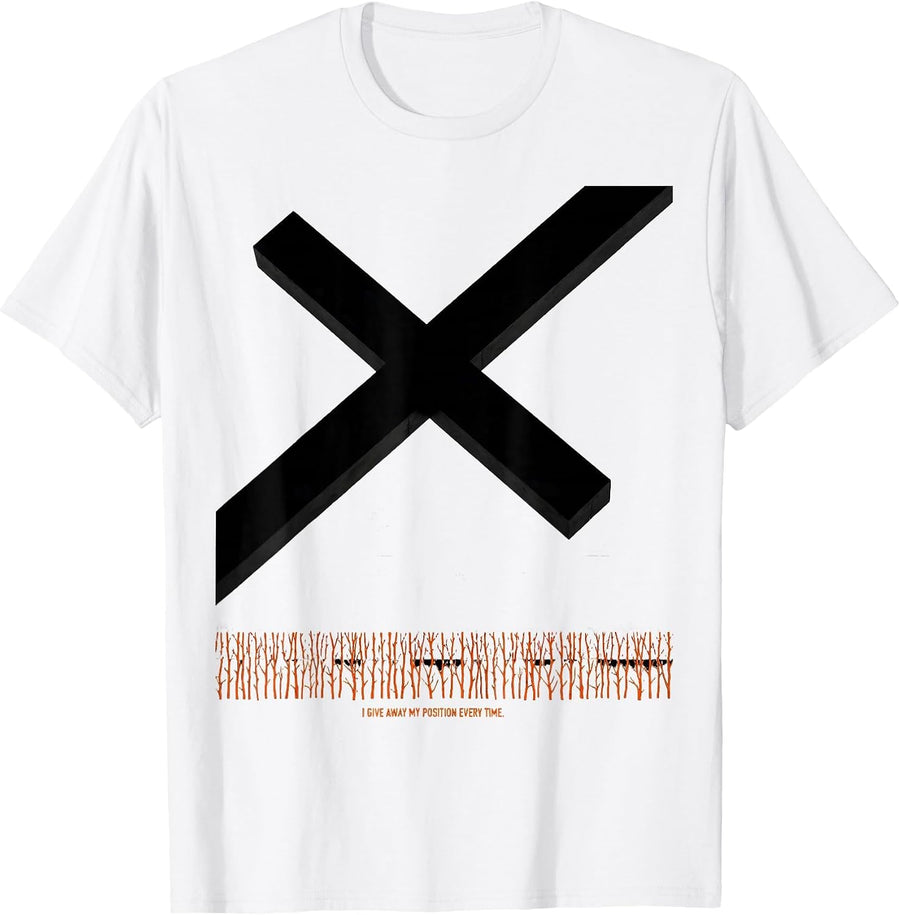 Men's I Give Away My Position Every Time Funny Deer Hunting Dad T-Shirt - White