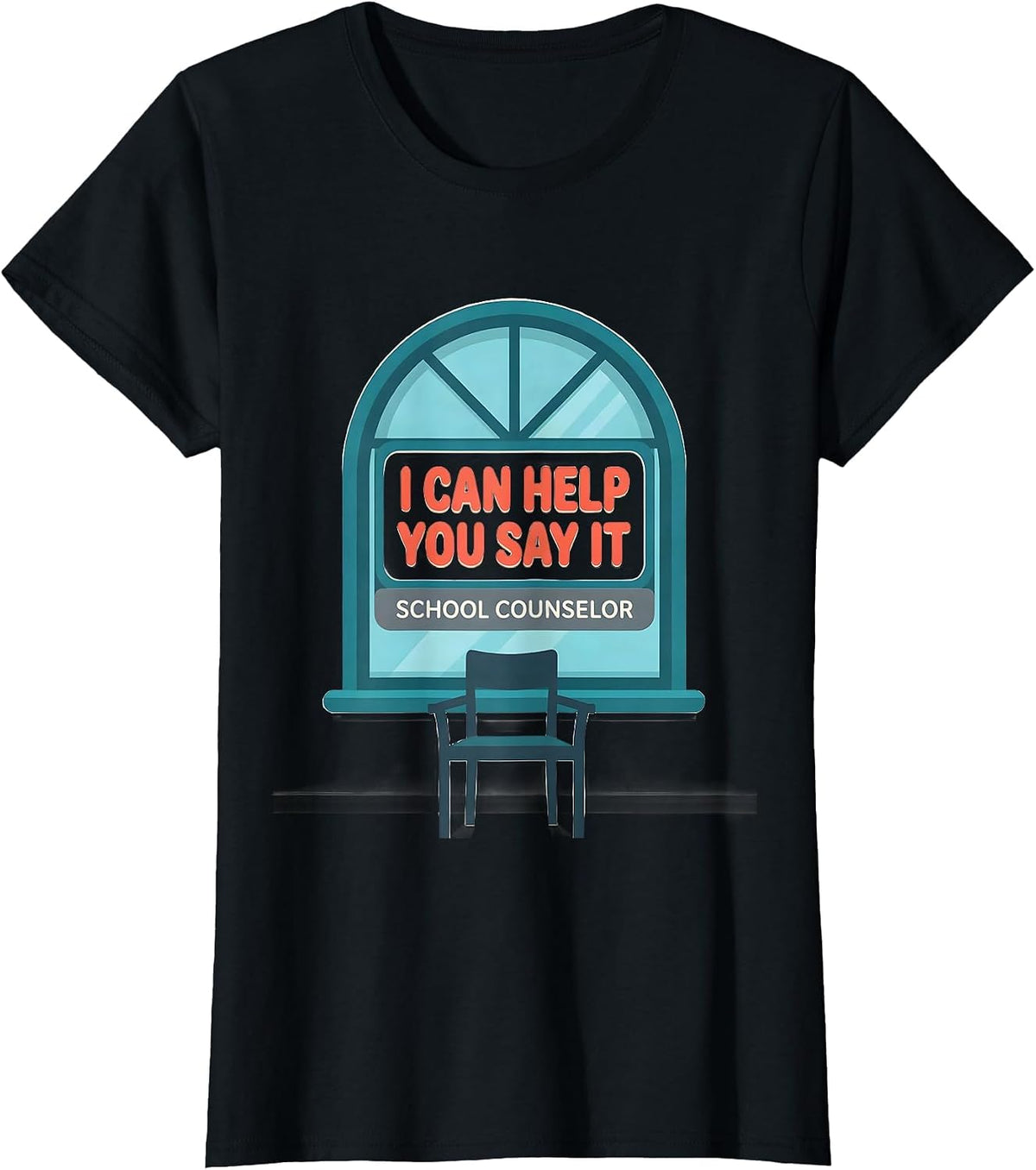 Women's School Counselor — I Can Help You Say It Funny T-Shirt - Black