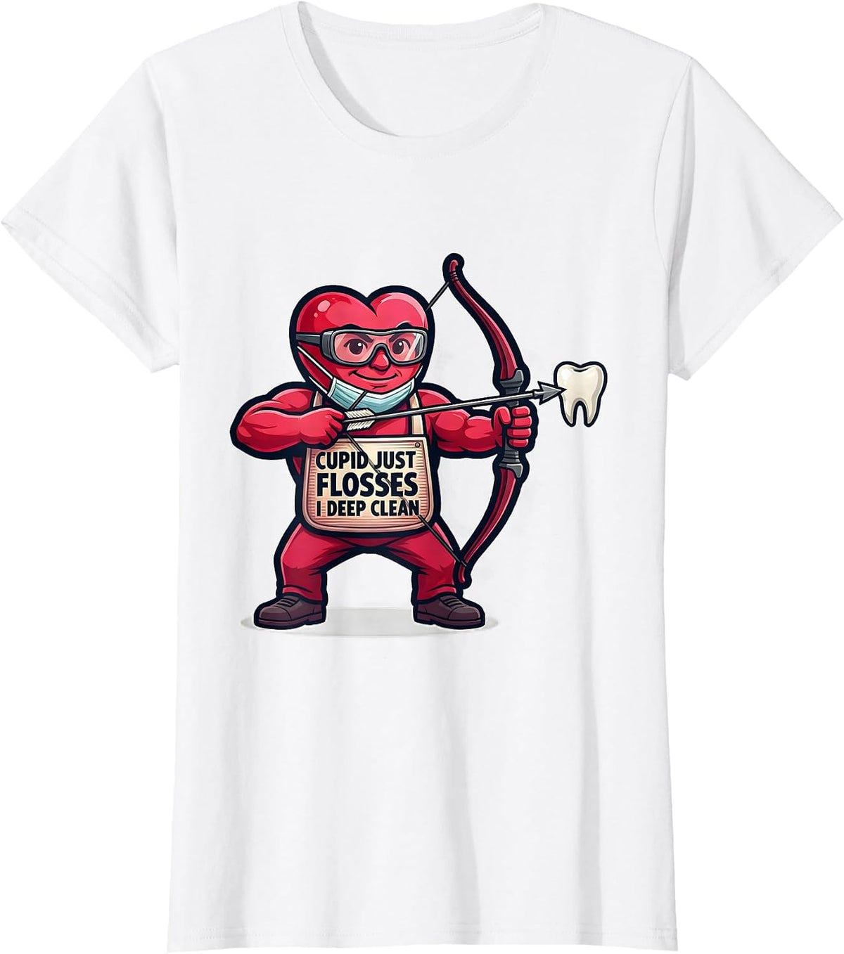 Cupid Just Flosses, I Deep Clean Funny Valentine Dental T-Shirt - White