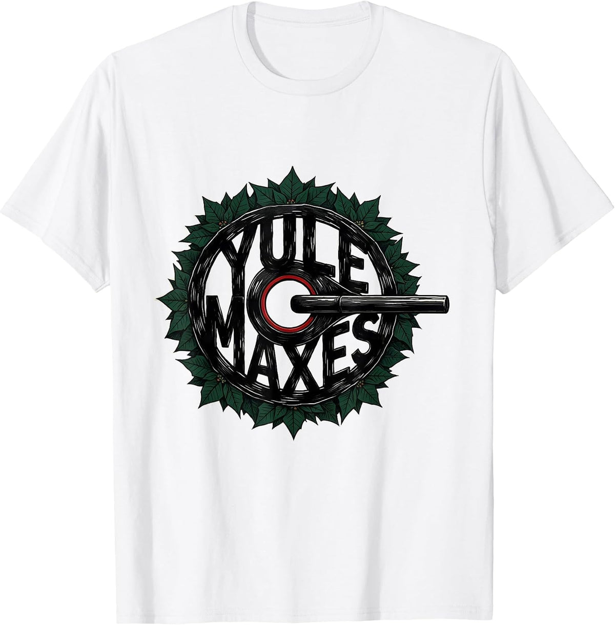 Men's Yule Maxes Funny Christmas Gym Workout Weightlifting Gift T-Shirt - White