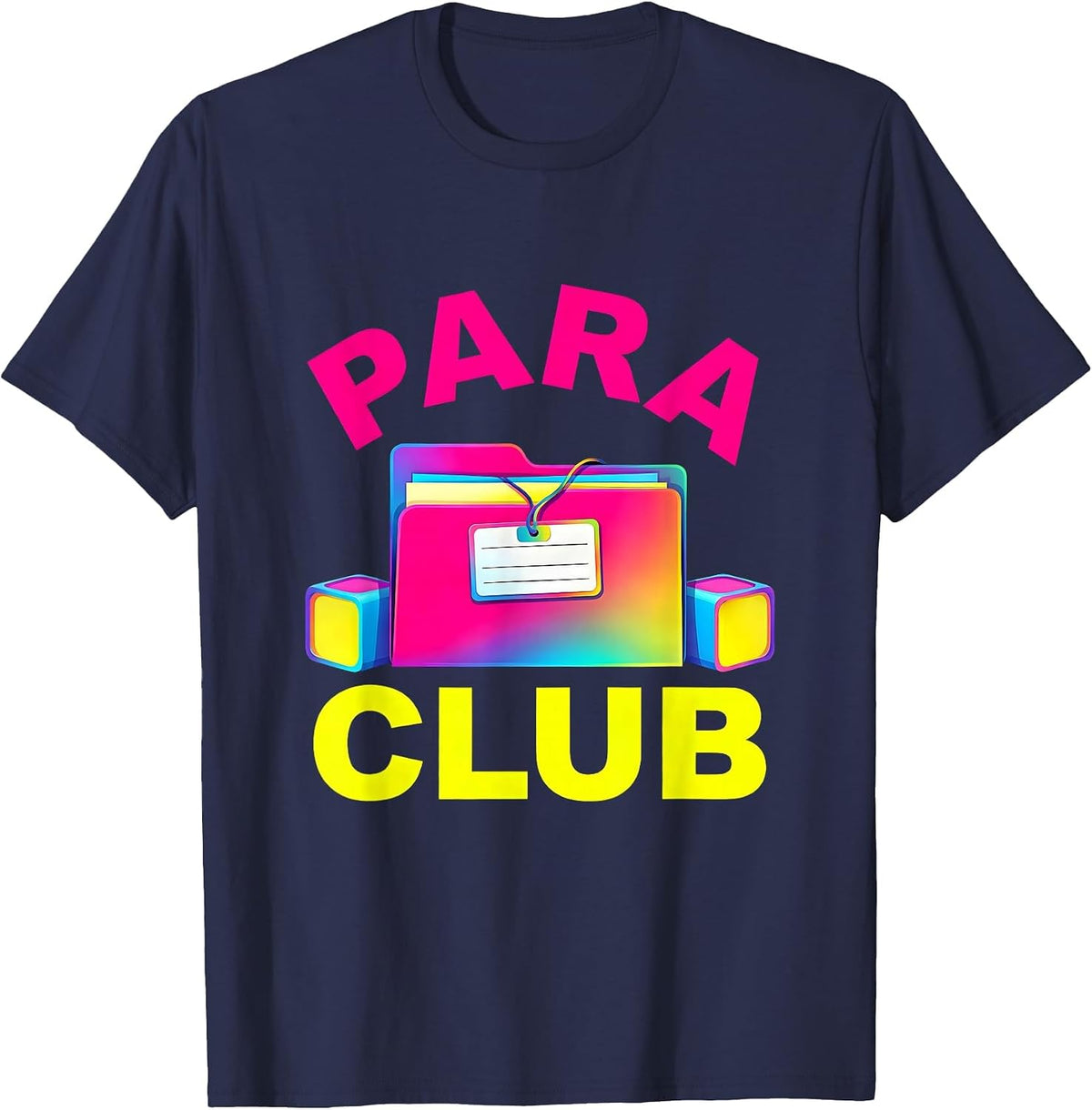 Men's Para Club Colorful Paraprofessional Paraeducator School Aide T-Shirt - Navy Blue