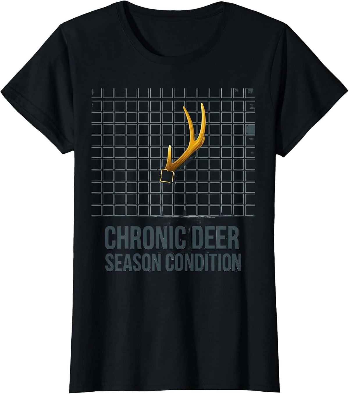 Chronic Deer Season Condition Funny Deer Hunting Camo Dad T-Shirt - Black