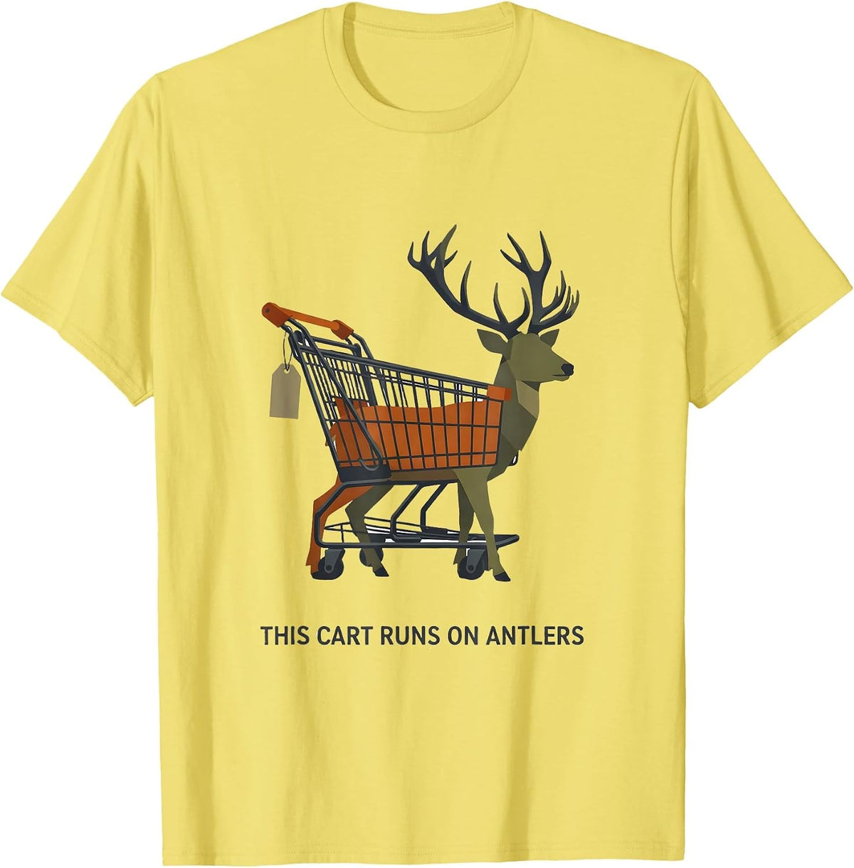 Men's This Cart Runs On Antlers Funny Deer Hunting Dad Joke T-Shirt - Lemon Yellow