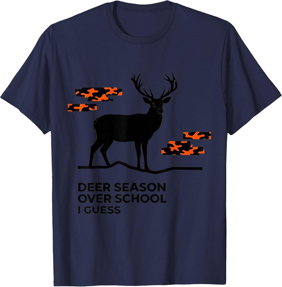 Deer Season Over School I Guess Funny Hunting Youth Humor T-Shirt - Navy Blue