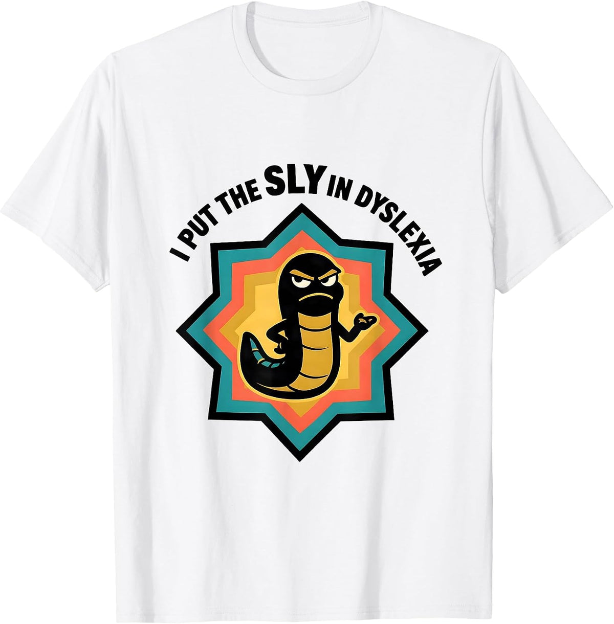 Men's I Put The Sly In Dyslexia Funny Frog Neurodiversity Meme T-Shirt - White