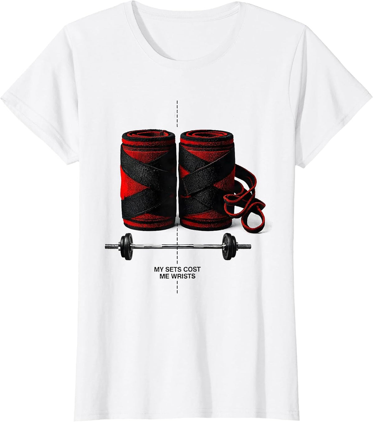 Women's My Sets Cost Me Wrists Funny Gym Workout Weightlifting T-Shirt - White