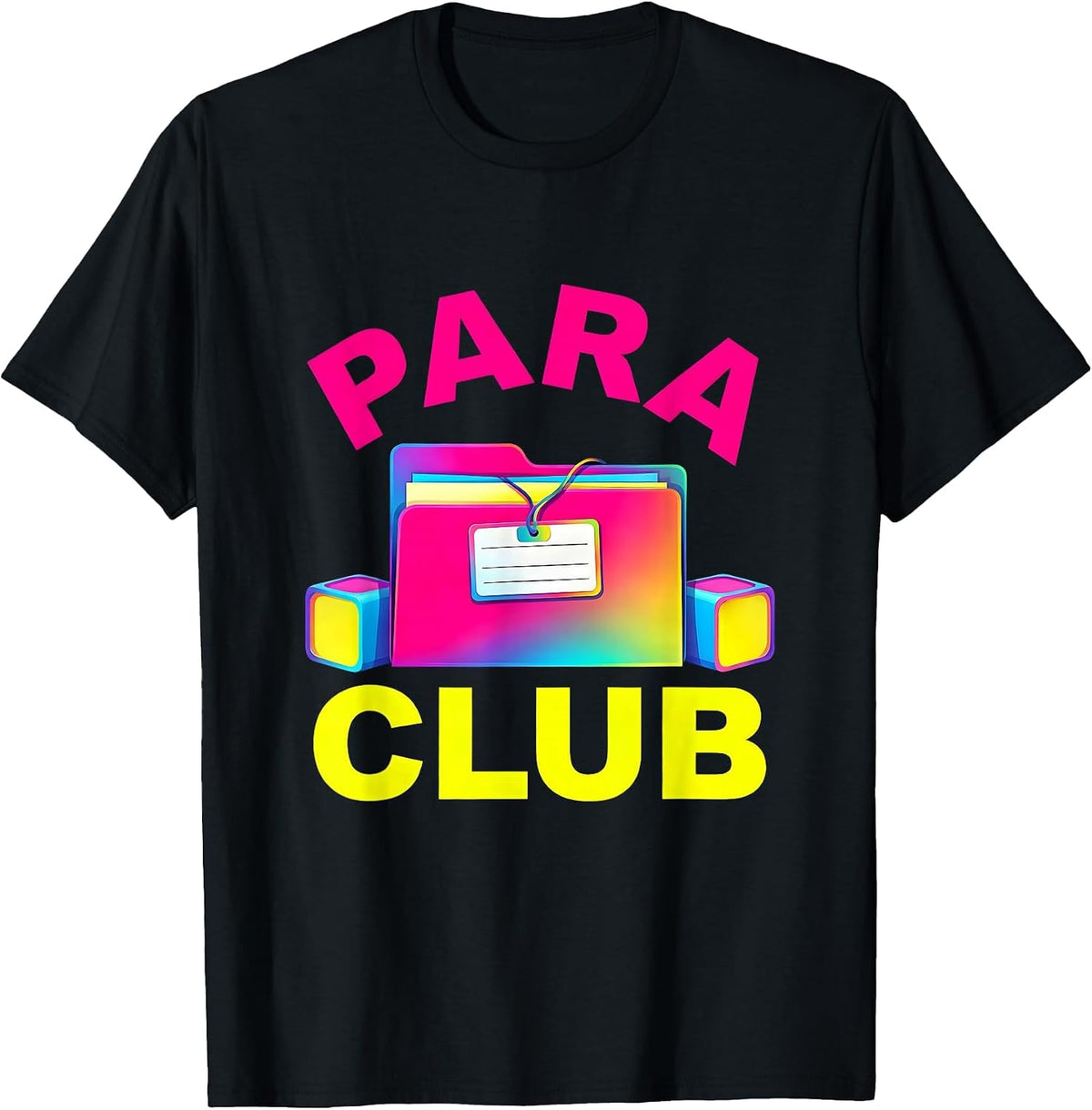 Men's Para Club Colorful Paraprofessional Paraeducator School Aide T-Shirt - Black