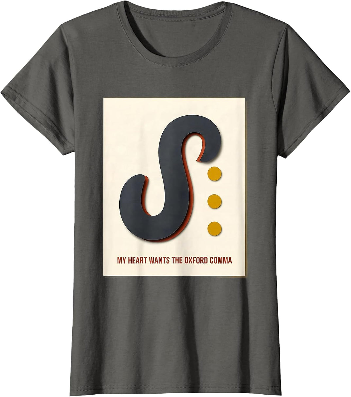 Women's My Heart Wants The Oxford Comma Funny Grammar Teacher T-Shirt - Asphalt Grey