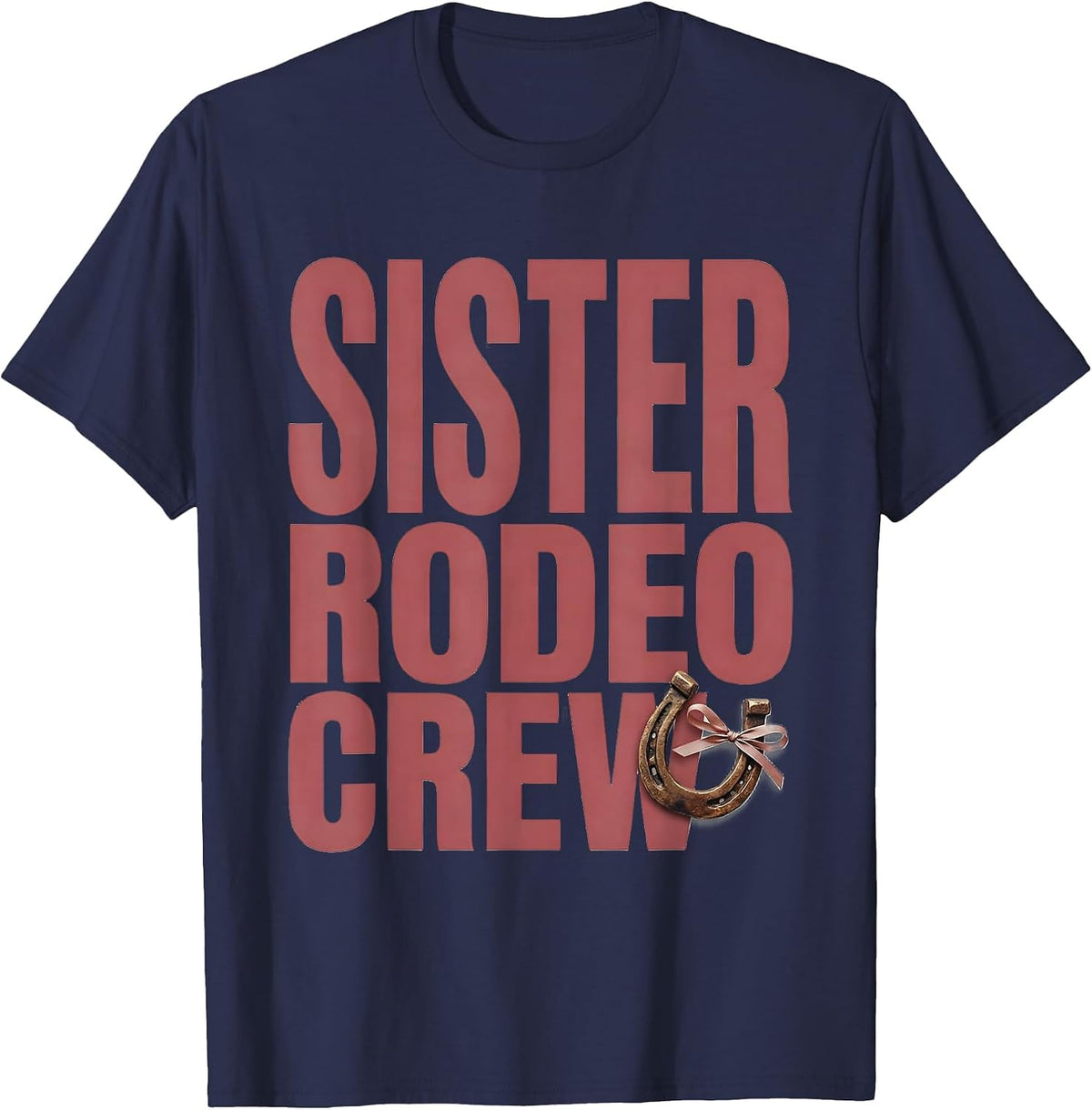 Sister Rodeo Crew Pink Boots Coquette CowGirl Birthday Party T-Shirt - Navy Blue