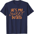 He's My Sweet Potato Shirt I Yam Thanksgiving Couples Family T-Shirt - Navy Blue