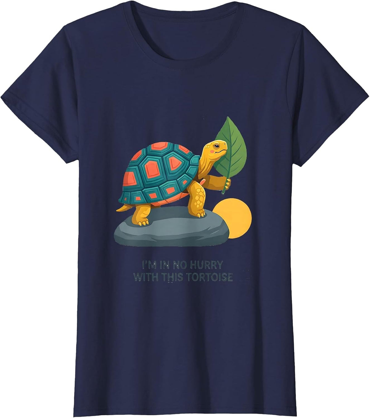 Women's I'm In No Hurry With This Tortoise Funny Tortoise Lover Pet T-Shirt - Navy Blue