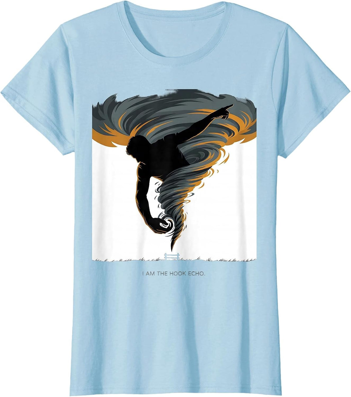 I Am The Hook Echo Editorial Conceptual Storm Chaser T-Shirt - Baby Blue