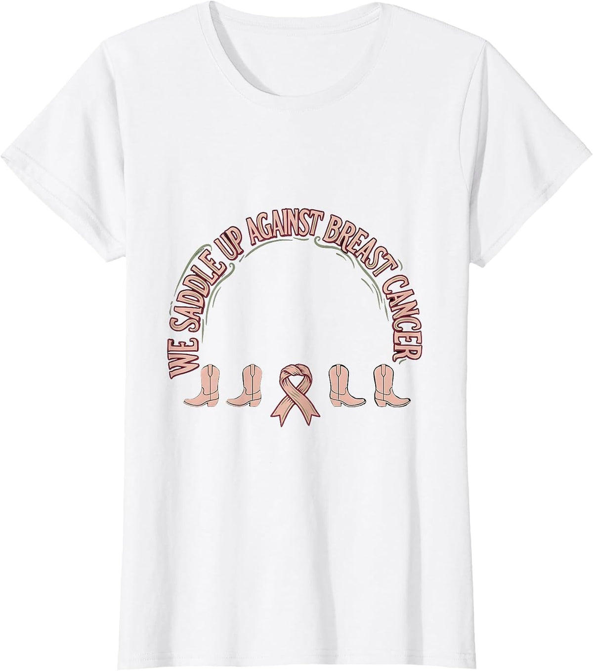 Women's We Saddle Up Against Breast Cancer Boho Western Cowgirl Pink T-Shirt - White