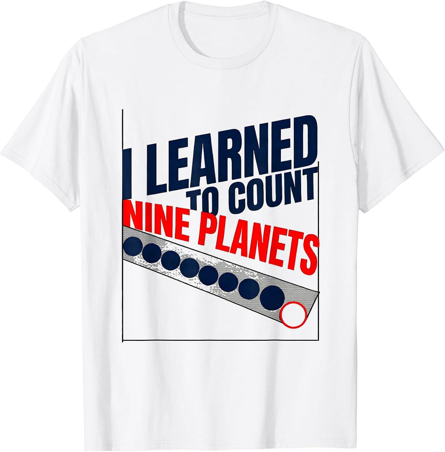 Men's I Learned To Count Nine Planets Funny Space Humor Retro Gift T-Shirt - White