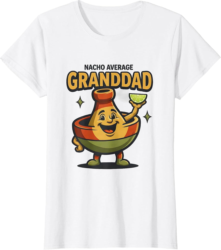 Women's Nacho Average Granddad Funny Grandpa Cinco De Mayo Fiesta T-Shirt - White