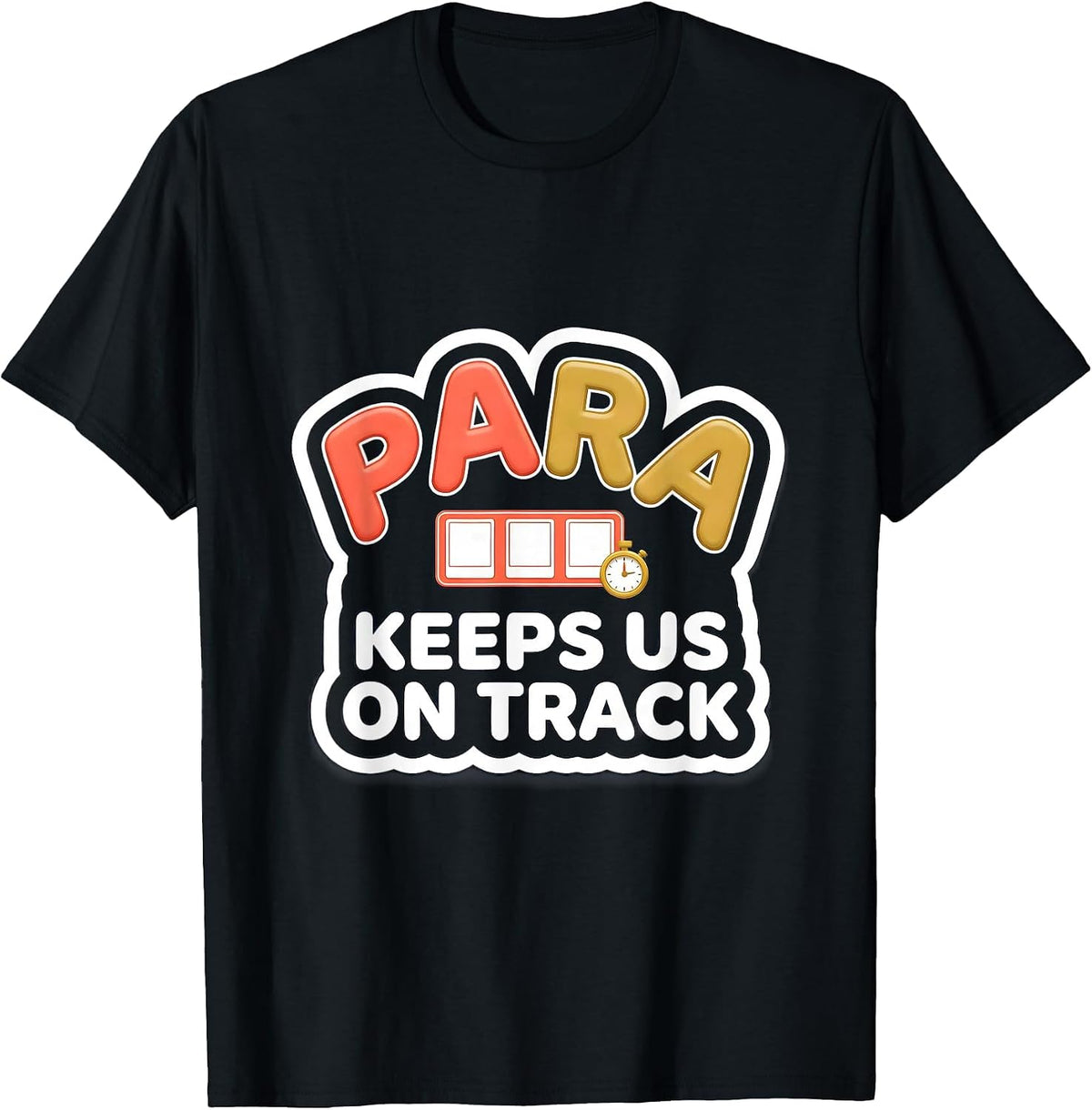 Men's Para Keeps Us On Track Funny Paraprofessional Paraeducator T-Shirt - Black