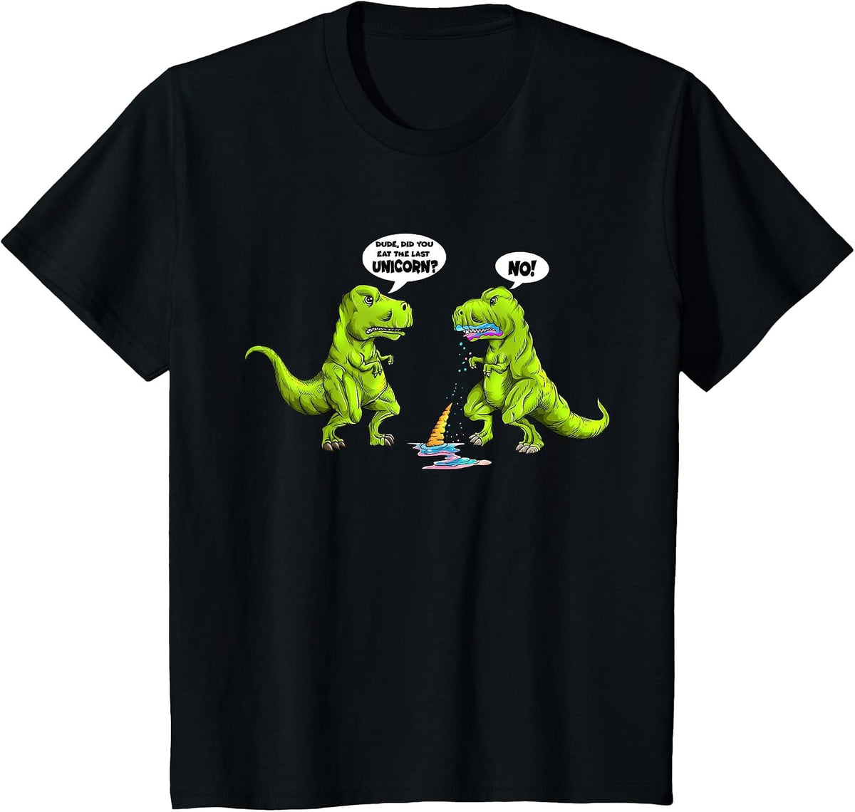 T-Rex Eats Unicorn Saying Did You Eat The Last Unicorn No T-Shirt - Black