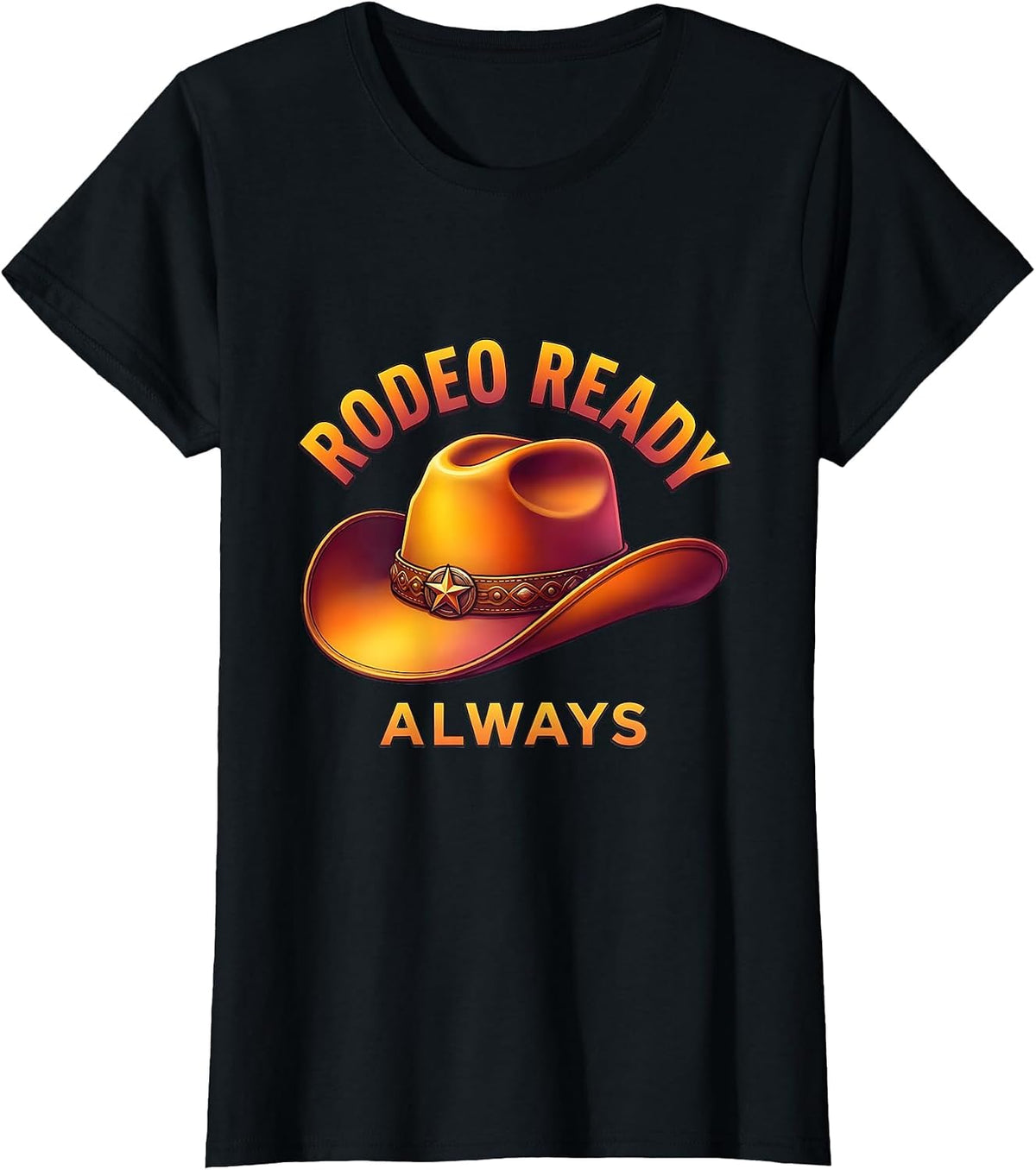 Rodeo Ready Always Cowgirl Design T-Shirt - Black
