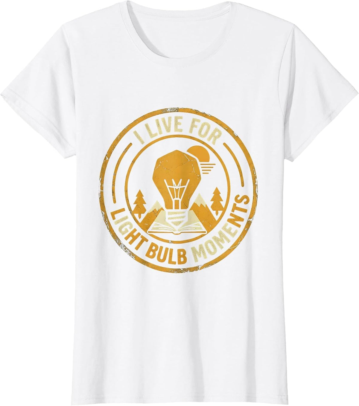 I Live For Light Bulb Moments Second Grade Teacher T-Shirt - White
