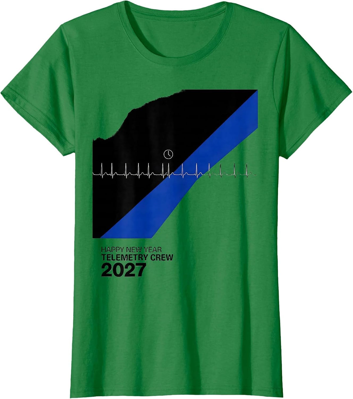 Women's Happy New Year, Telemetry Crew 2027 Nurse New Year Shift T-Shirt - Kelly Green